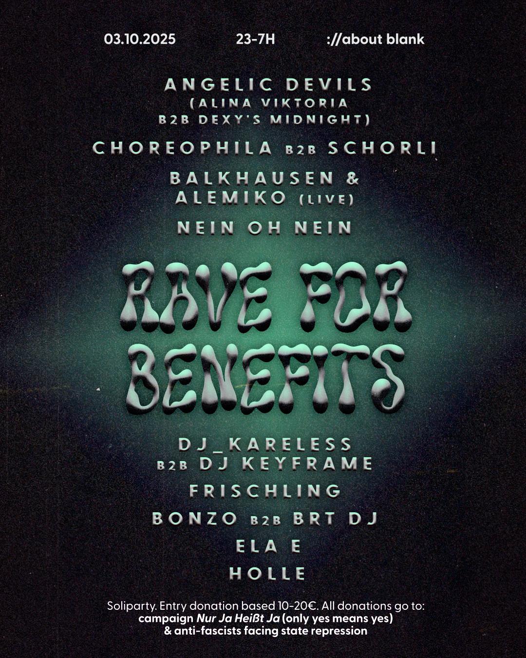 Rave For Benefits (Box Office 10-20€)