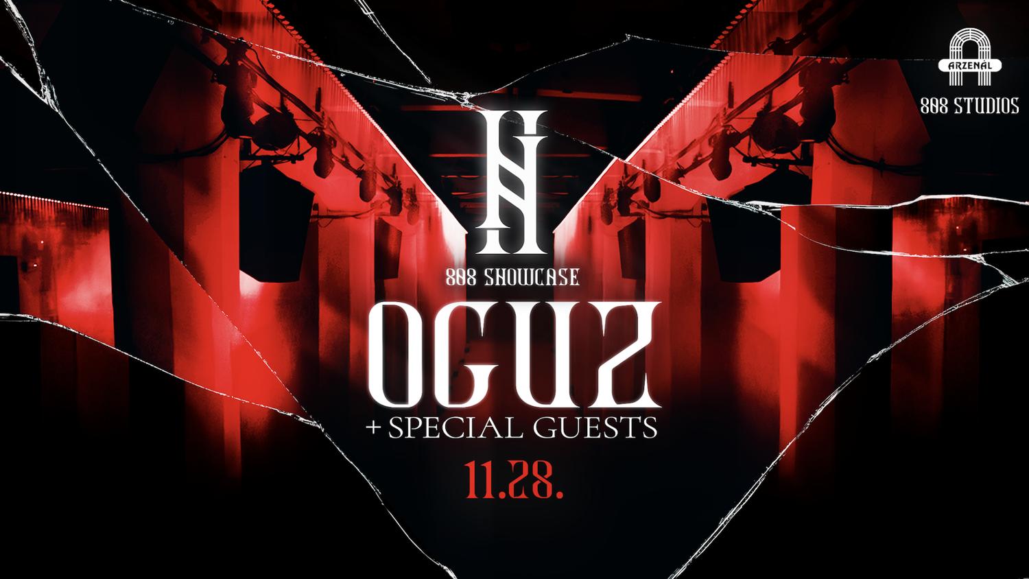 808 Showcase With Oguz + Special Guests