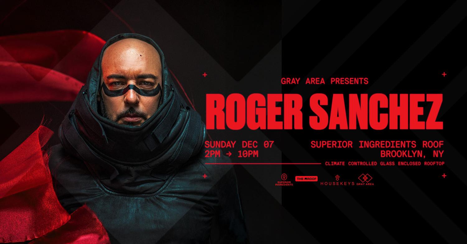Roger Sanchez & Guests On The Roof