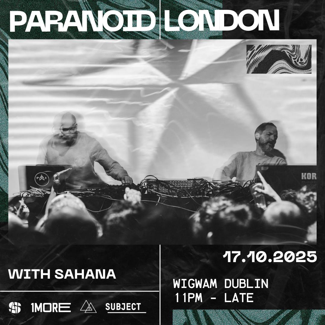 Paranoid London - Dj/Live Hybrid & Sahana