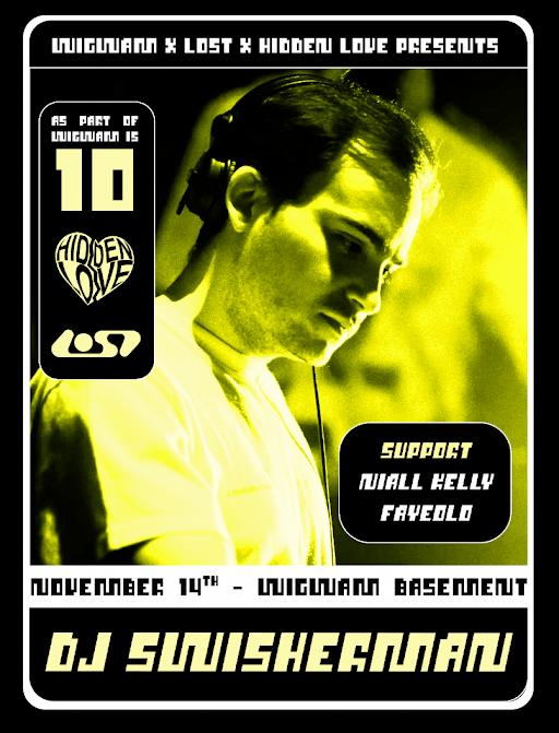 Wigwam Is 10 X Lost X Hidden Love: Dj Swisherman