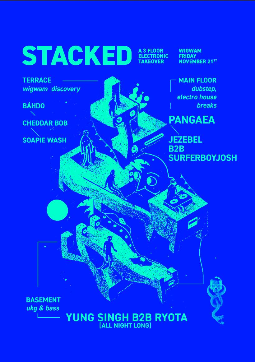 Stacked X Slither: Yung Singh B2B Ryota & Pangaea