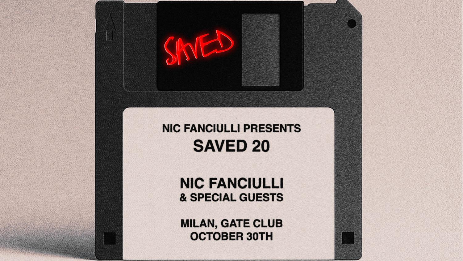 Saved 20 Yrs: Nic Fanciulli + Special Guests