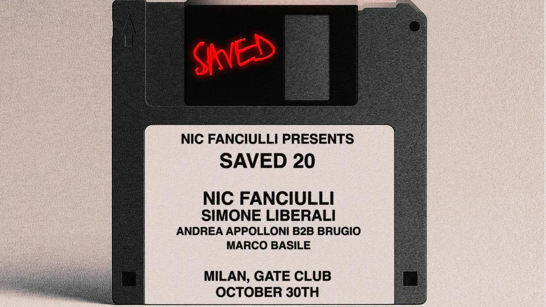 Saved 20 Yrs: Nic Fanciulli, Simone Liberali, Andrea Appolloni B2B Brugio, Marco Basile