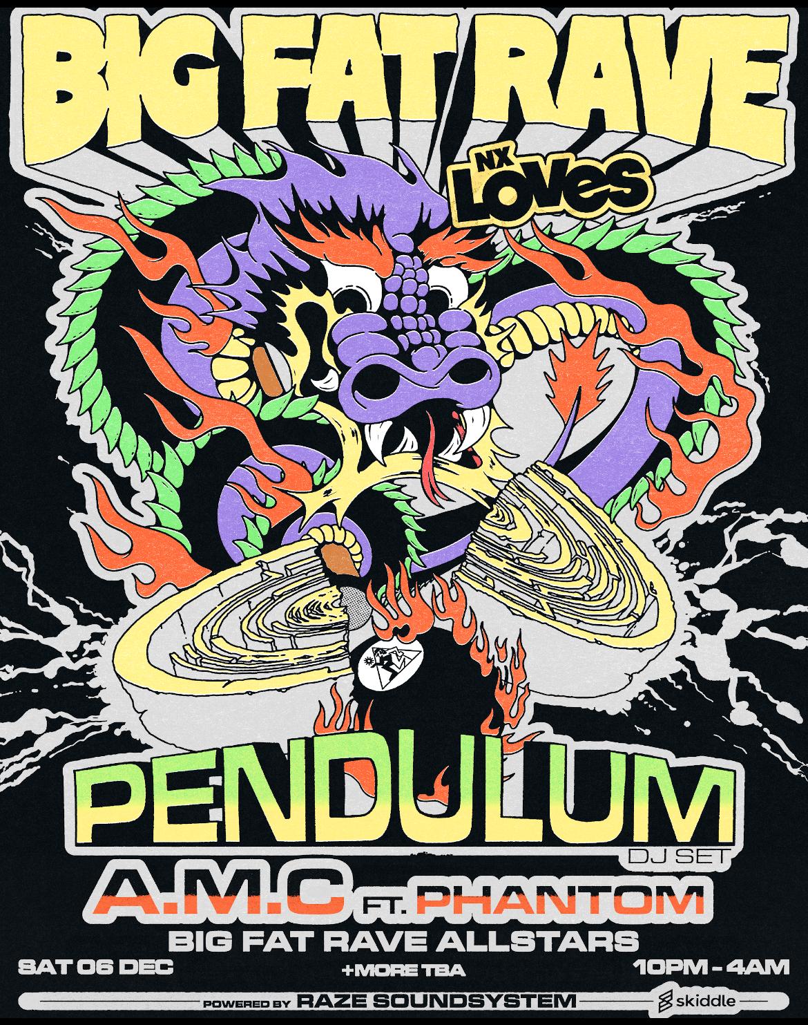 Big Fat Rave: Pendulum (Dj Set), A.M.C, Phantom+ More