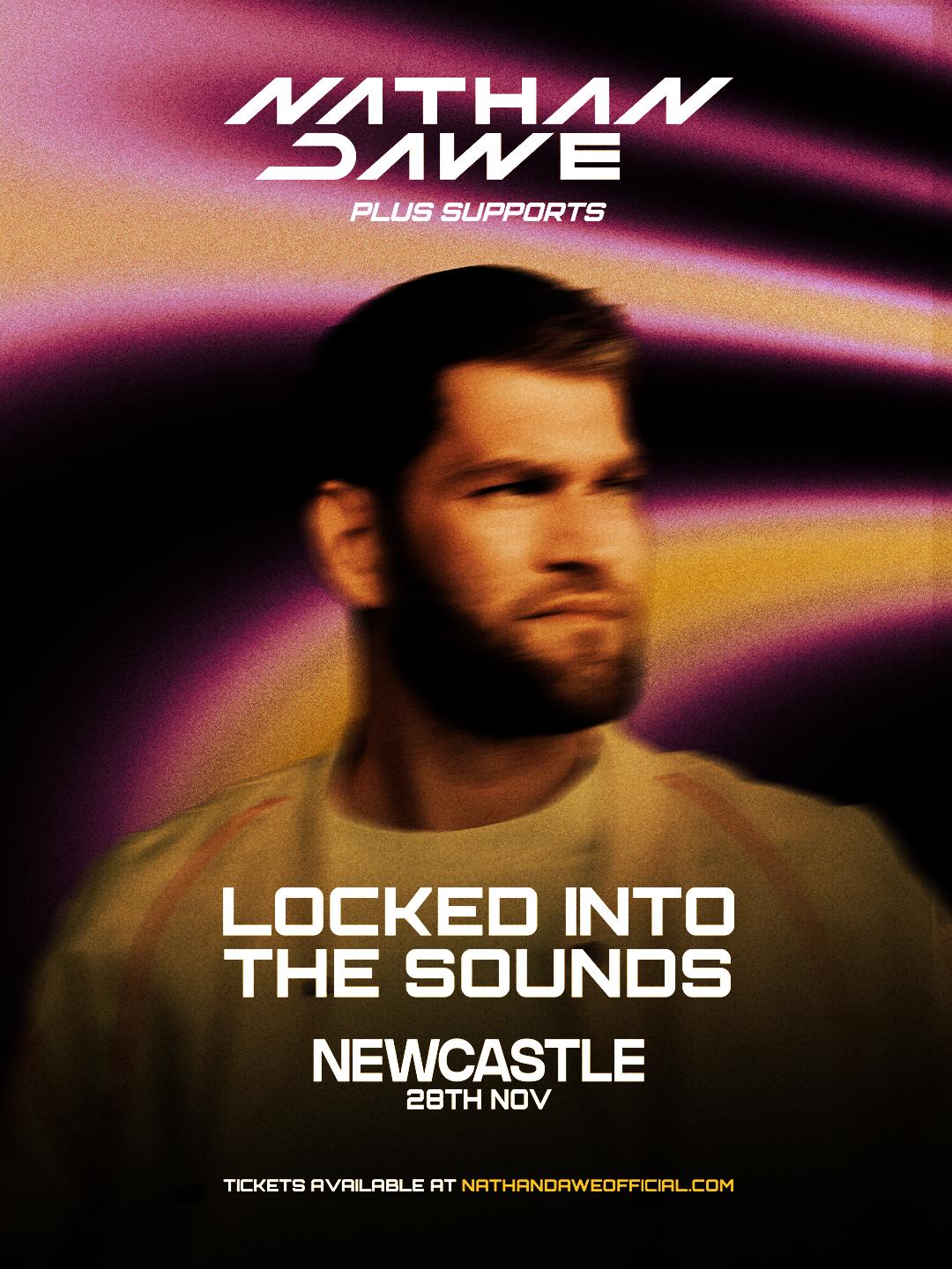 Nathan Dawe: Locked Into The Sounds