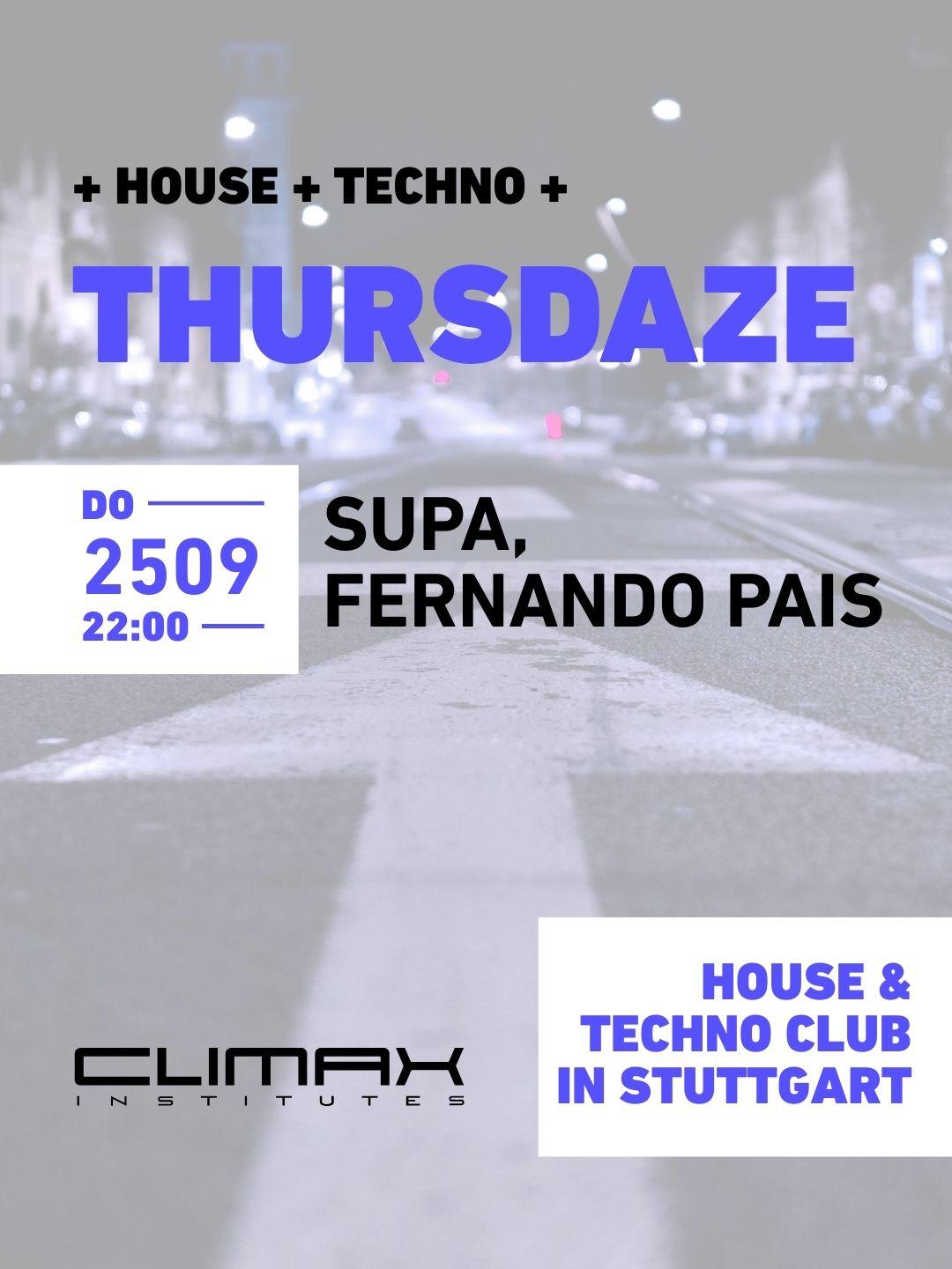 Thursdaze W/Supa, Fernando Pais