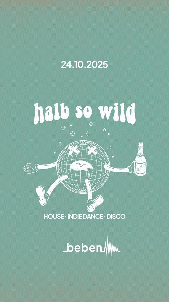 Halb So Wild: Johannes Klein · Luke Blum · Klabauterfrau