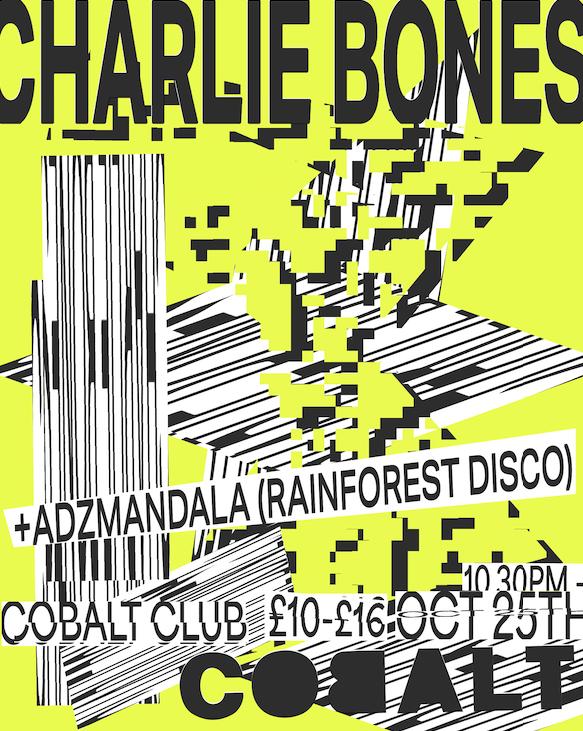 Charlie Bones + Adzmandala (Rainforest Disco)
