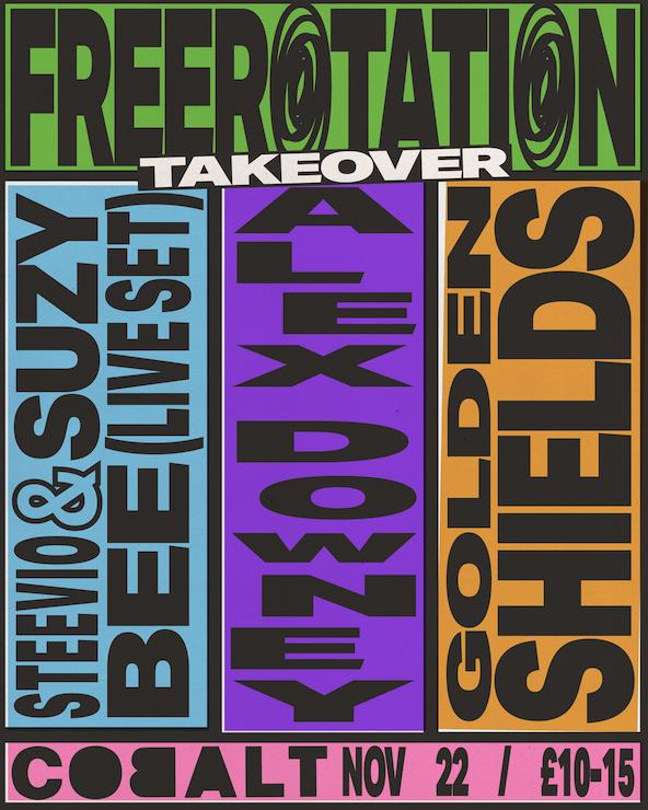 Freerotation Takeover With Steevio & Suzybee, Alex Downey & Golden Shields