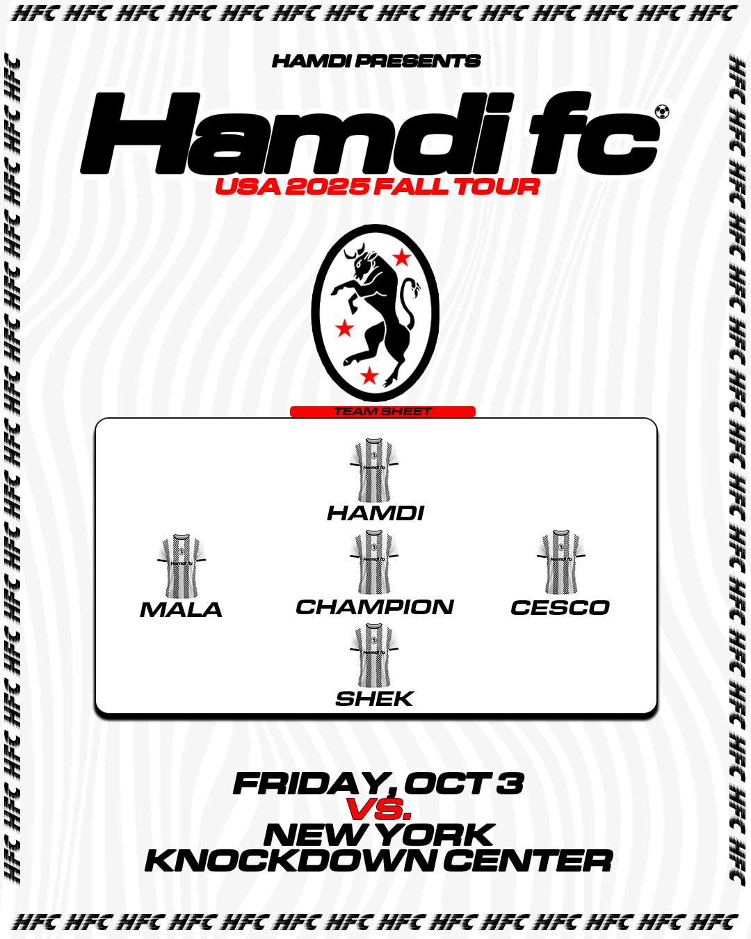 Hamdi Fc: Fall 2025 U.S. Tour