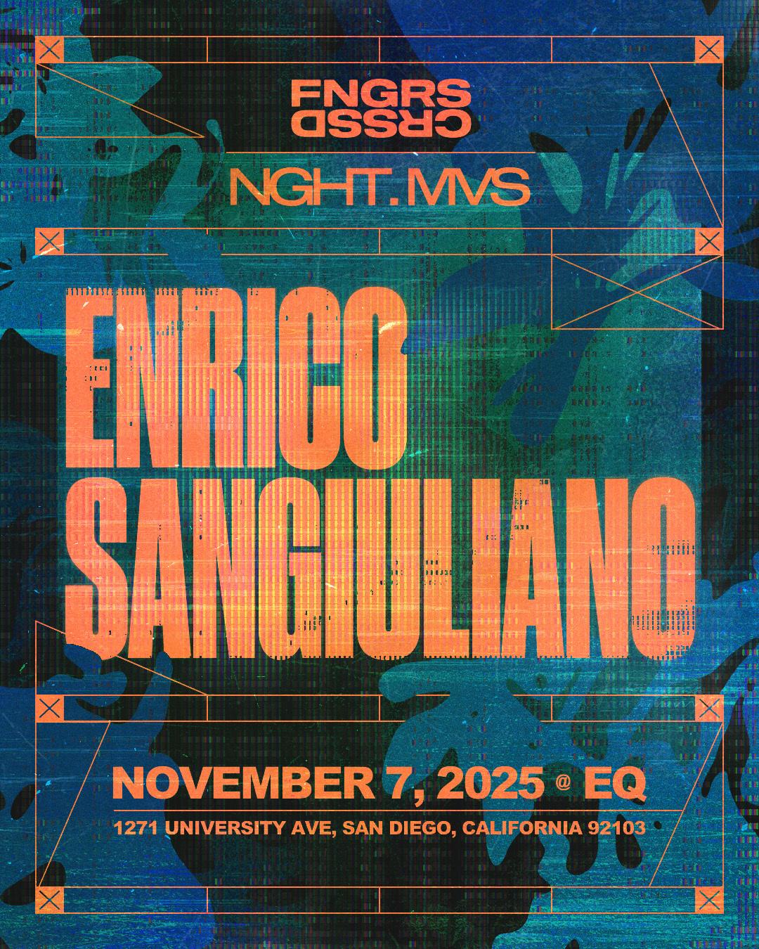 Fngrs Crssd Presents Nght.Mvs With Enrico Sangiuliano