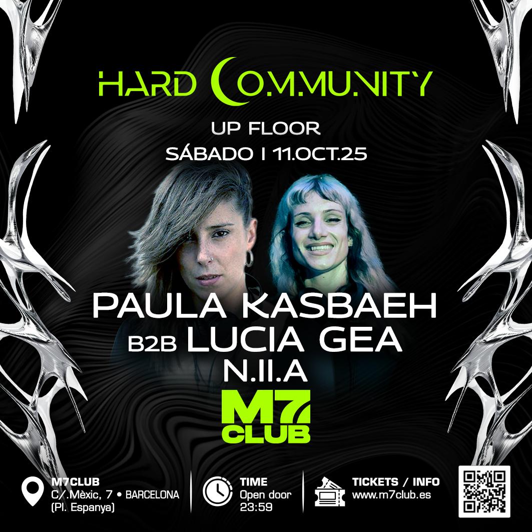 Hard Community [Paula Kasbaeh B2B Lucia Gea & N.Ii.A]
