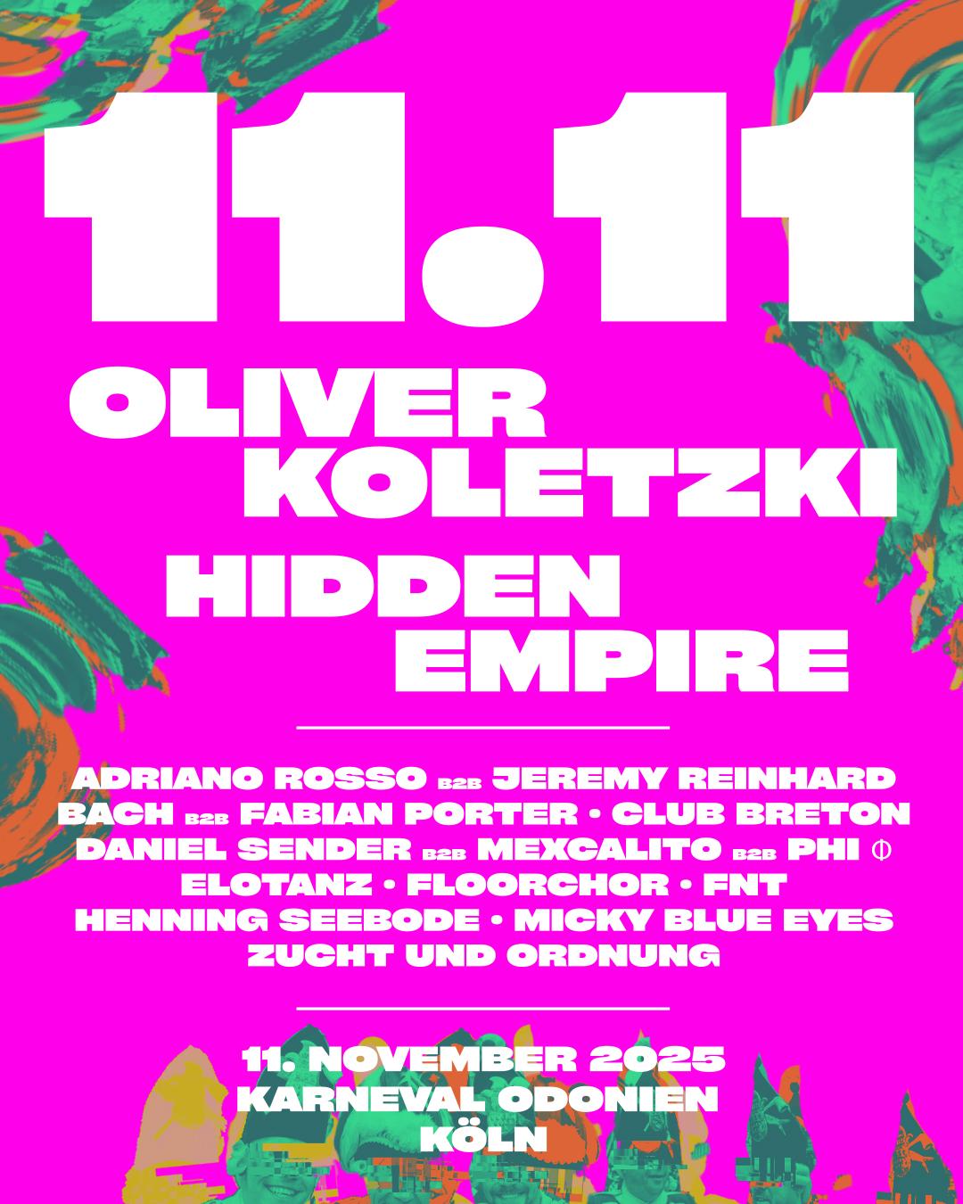 18H Outdoor&Indoor Rave I Oliver Koletzki, Hidden Empire Uvm
