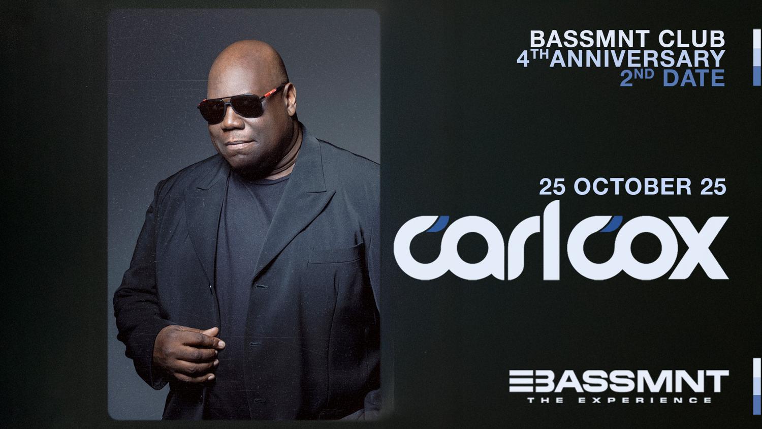 Iv Anniversary Bassment Part Ii: Carl Cox