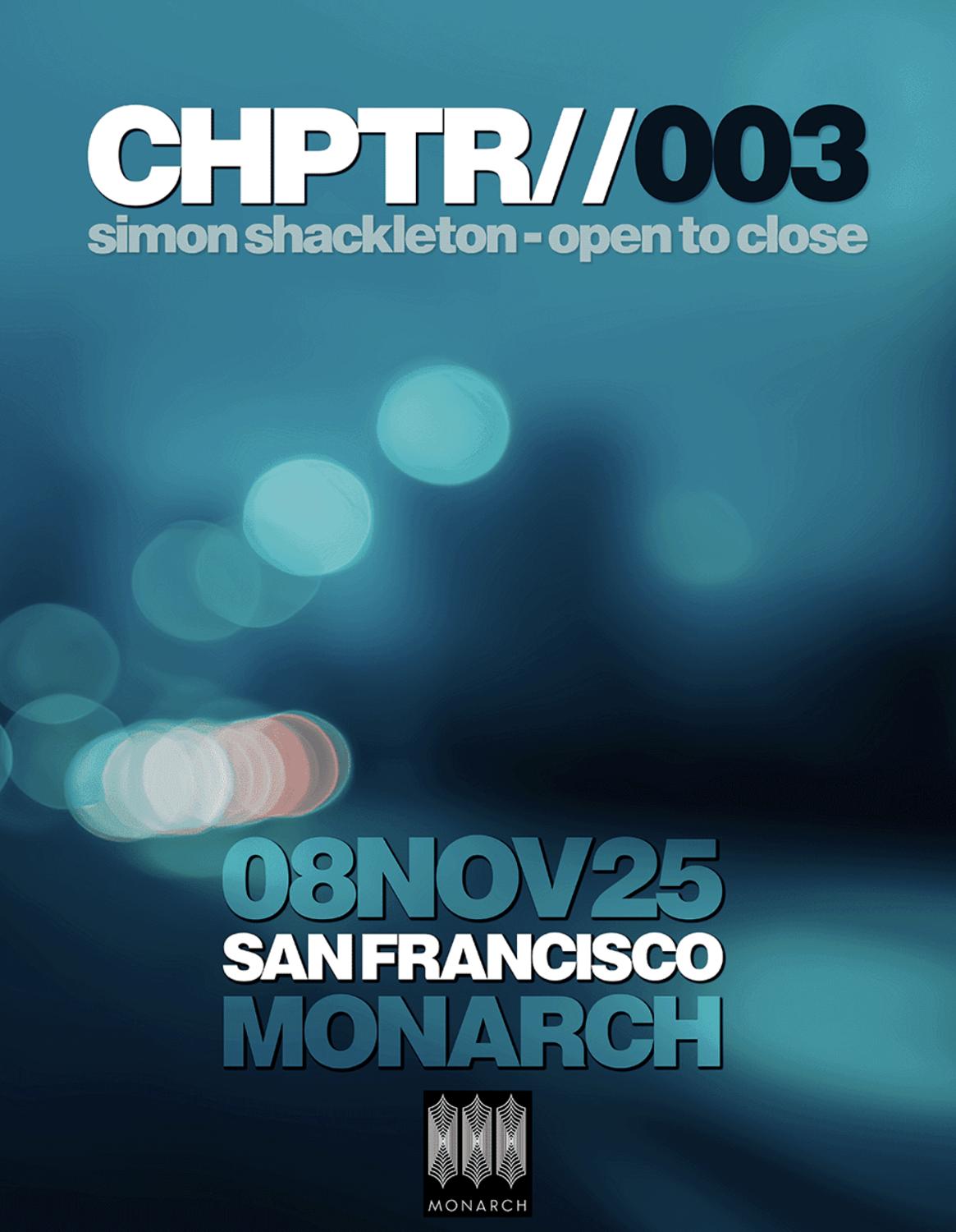 Simon Shackleton - Open To Close, San Francisco