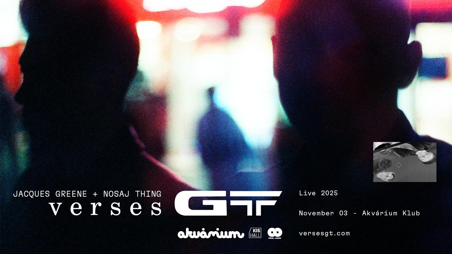 Akvawaves Pres.: Jacques Greene & Nosaj Thing