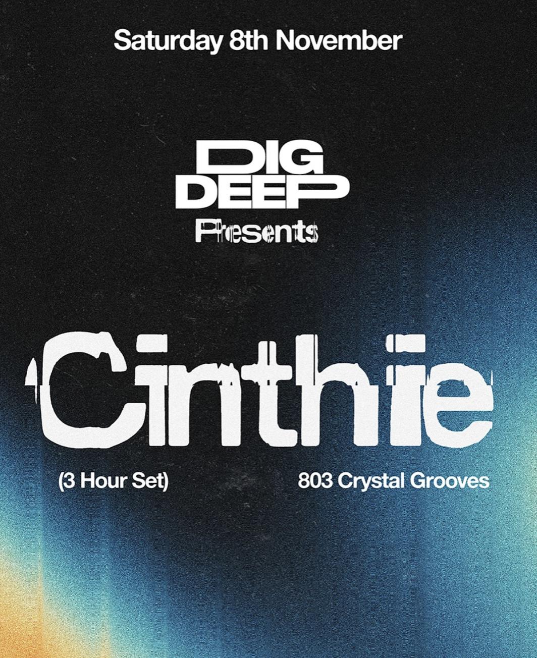 Dig Deep Presents: Cinthie