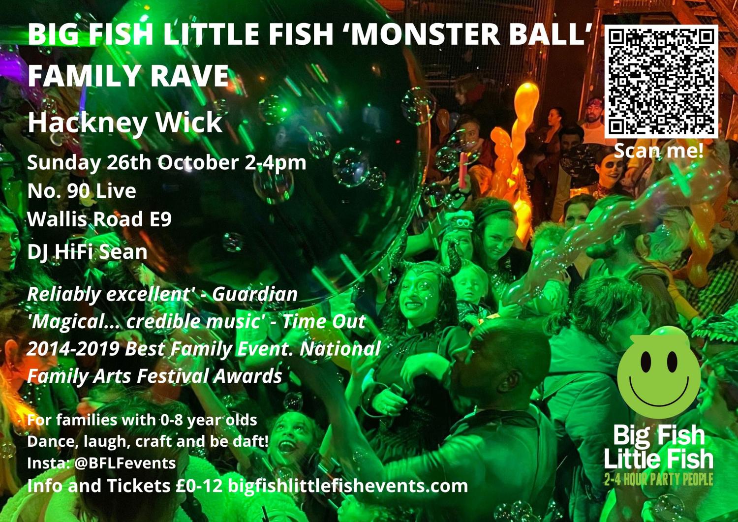 Big Fish Little Fish Halloween Family Rave - Hackney Wick