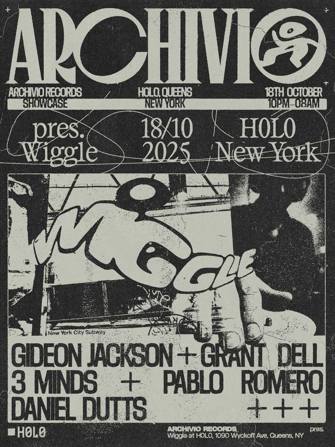 Archivio X H0L0 Present: Wiggle