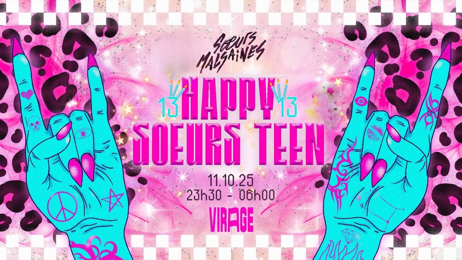 Soeurs Malsaines: Happy Soeurs Teen