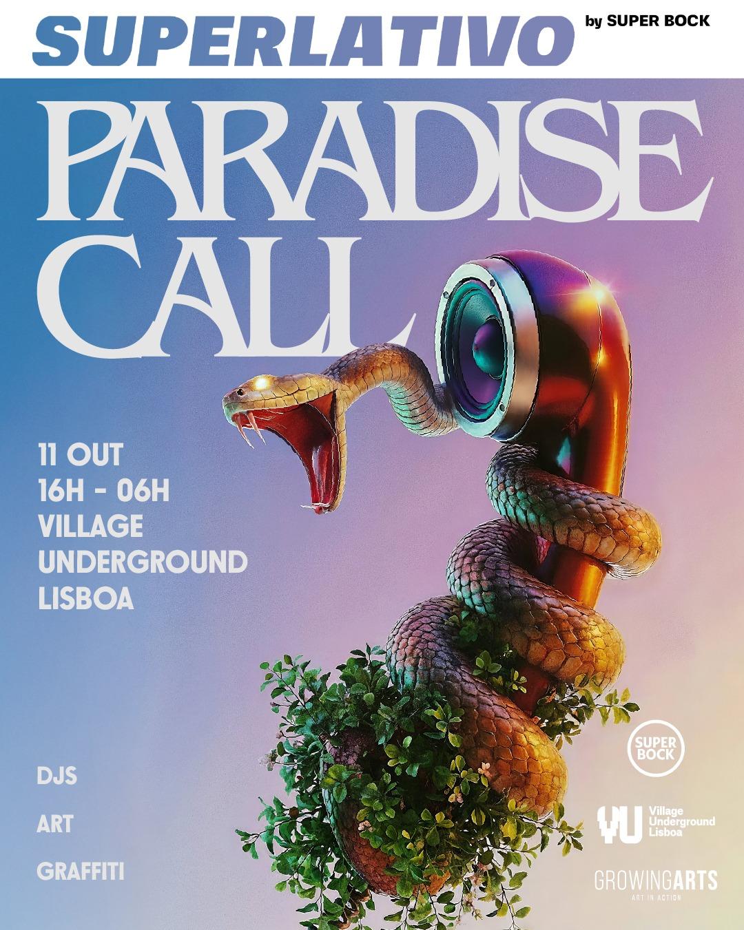 Superlativo By Super Bock Feat Paradise Call