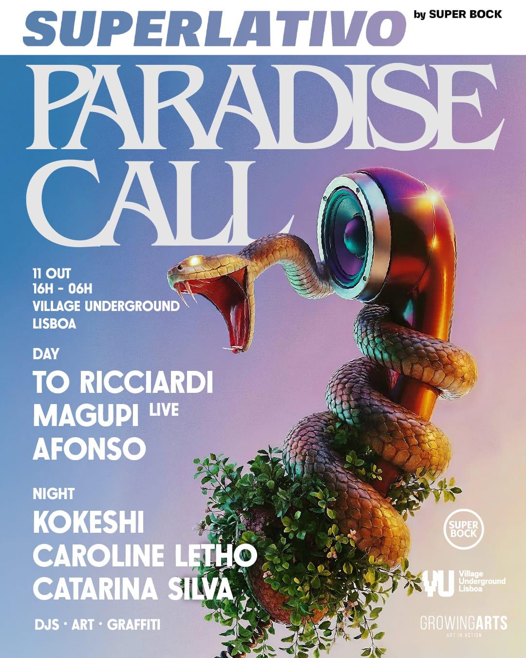 Superlativo By Super Bock Feat Paradise Call