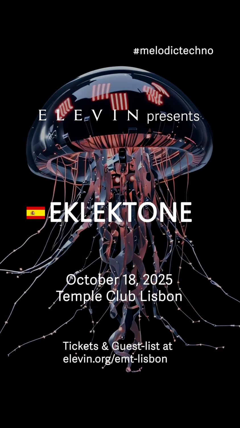 Elevin Presents Eklektone Extended Melodic Techno Set
