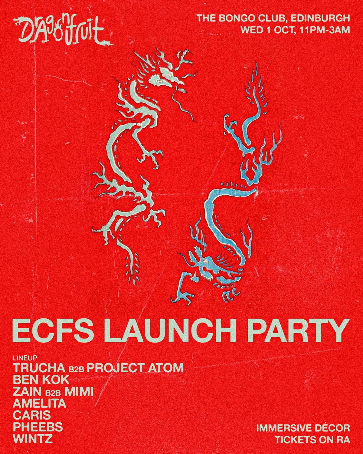 Dragonfruit: Ecfs Launch Party