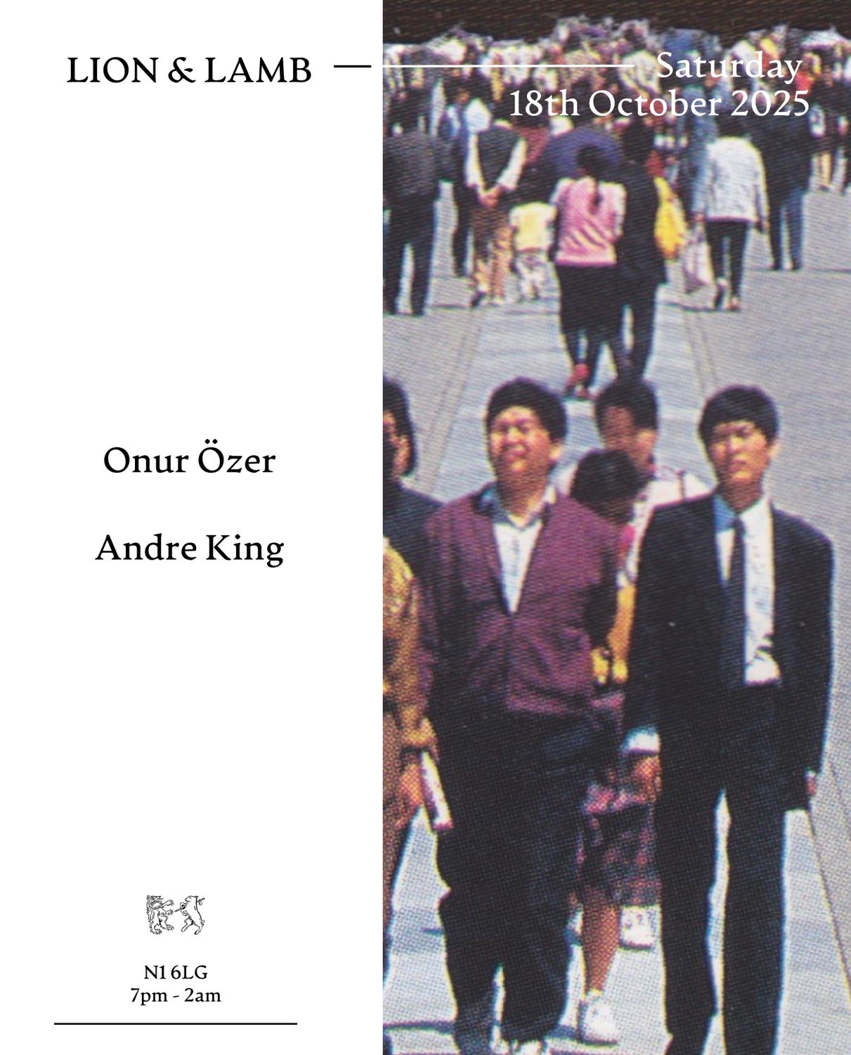 Lion & Lamb With Onur Özer + Andre King