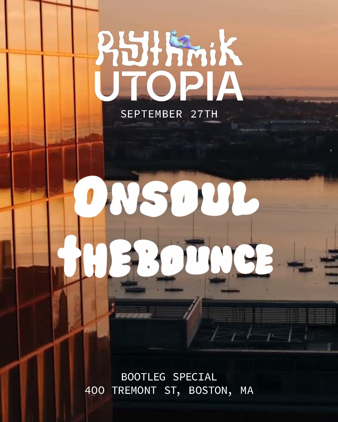 Rhythmik X Utopia - Boston