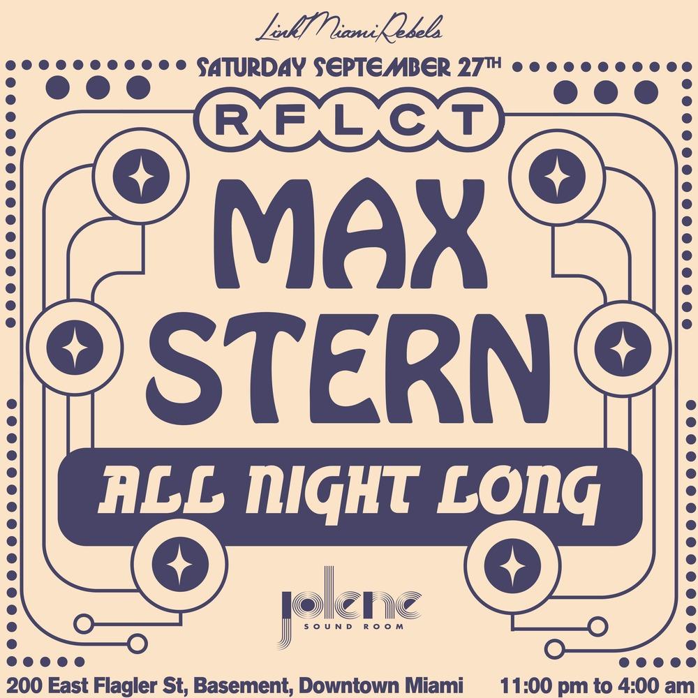 Re:Flect: Max Stern All Night Long