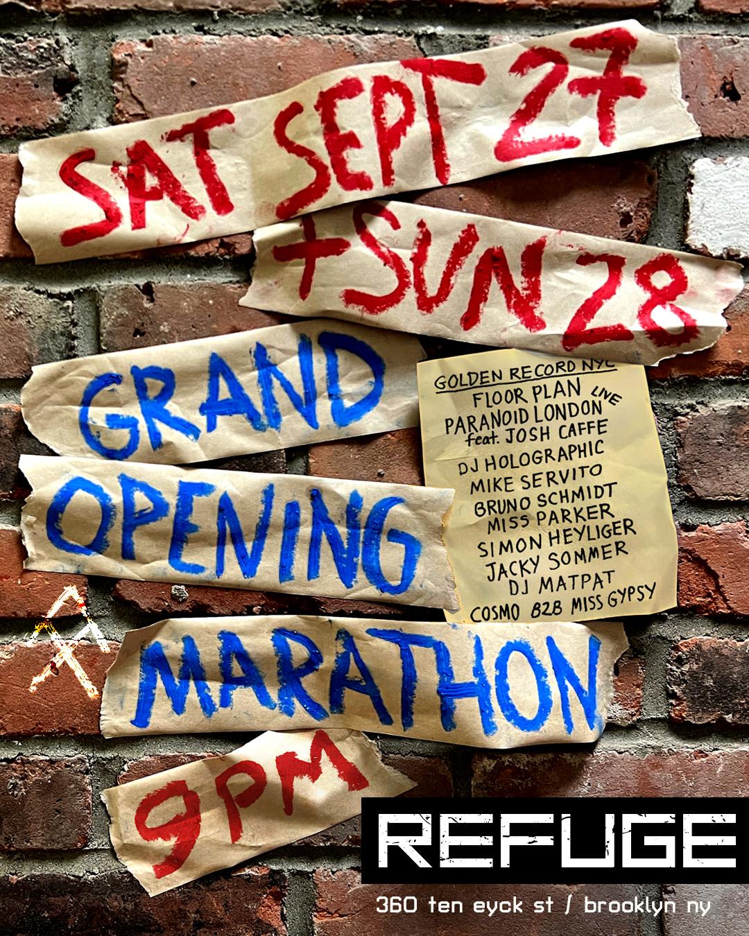 Refuge Grand Opening Marathon Sept 27-28