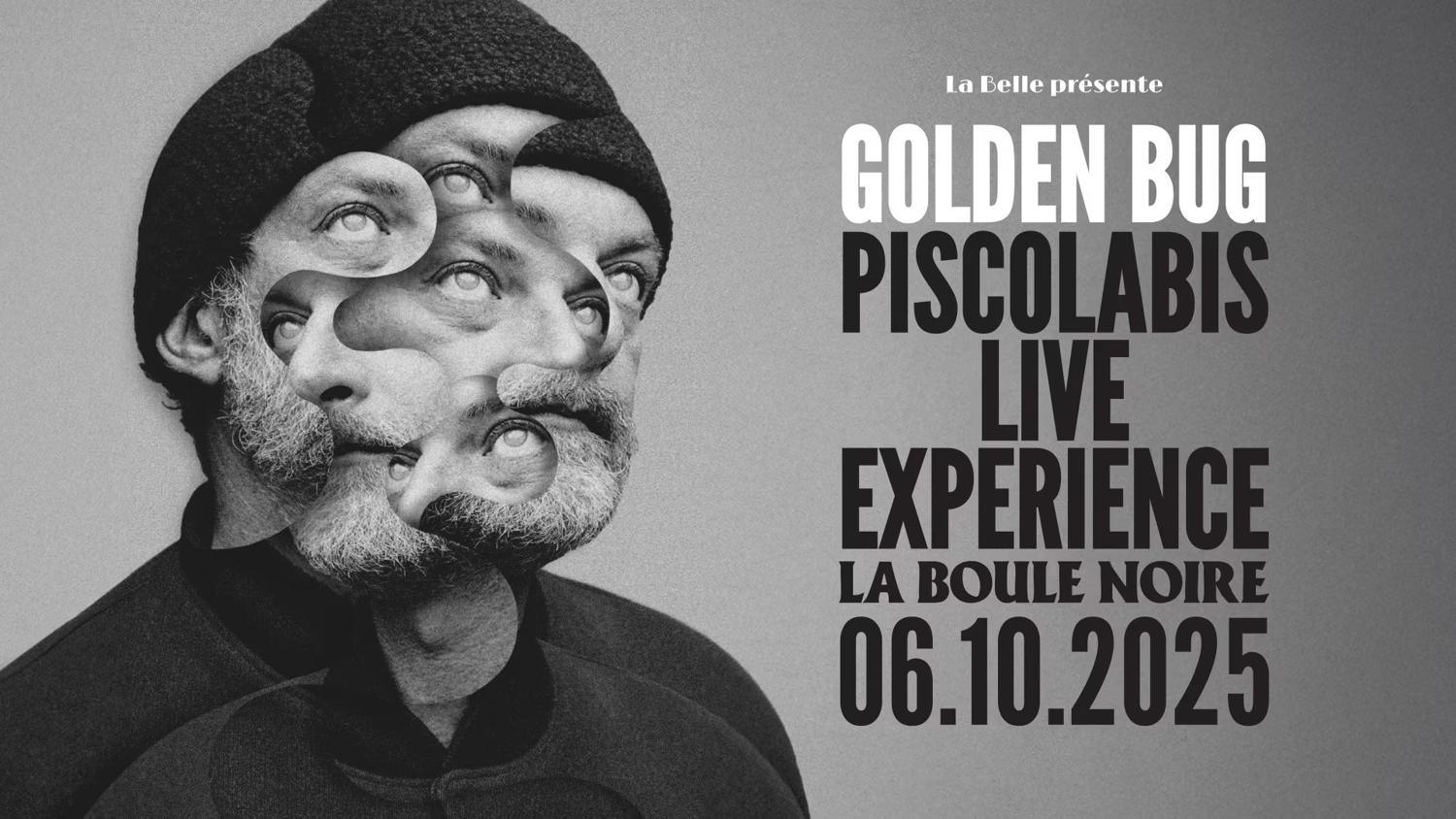 Golden Bug - Piscolabis Live Experience