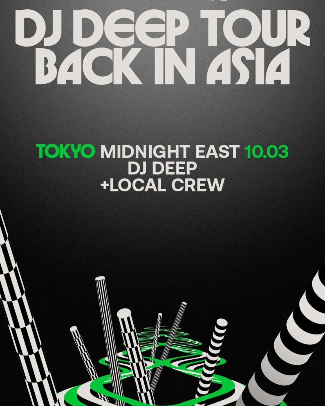 Midnight East: Dj Deep Tour With Gonno By Dure Vie X Tom Ray 先生