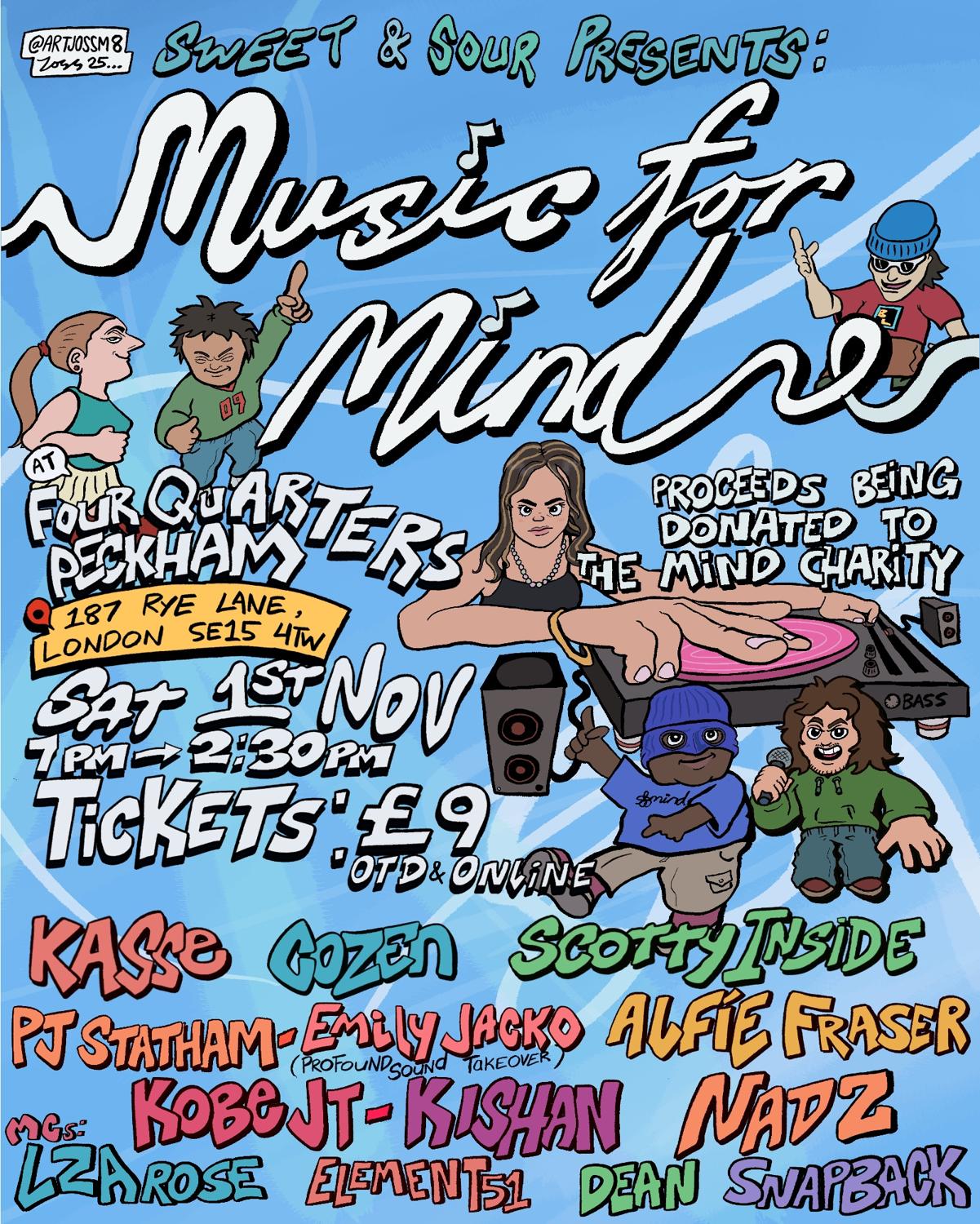 Sweet & Sour Presents: Music For Mind (Event Supporting Mind Charity)