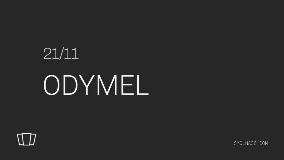 Smolna: Odymel