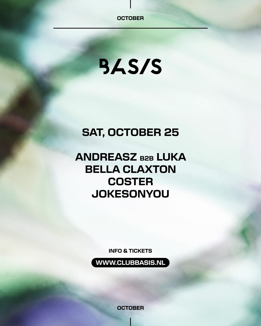 Basis/ Andreasz B2B Luka/ Bella Claxton/ Coster/ Jokesonyou