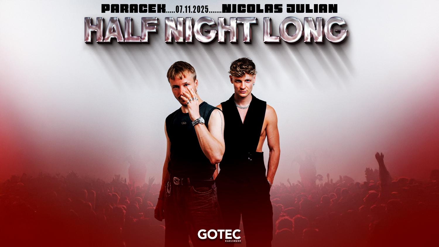 Half Night Long