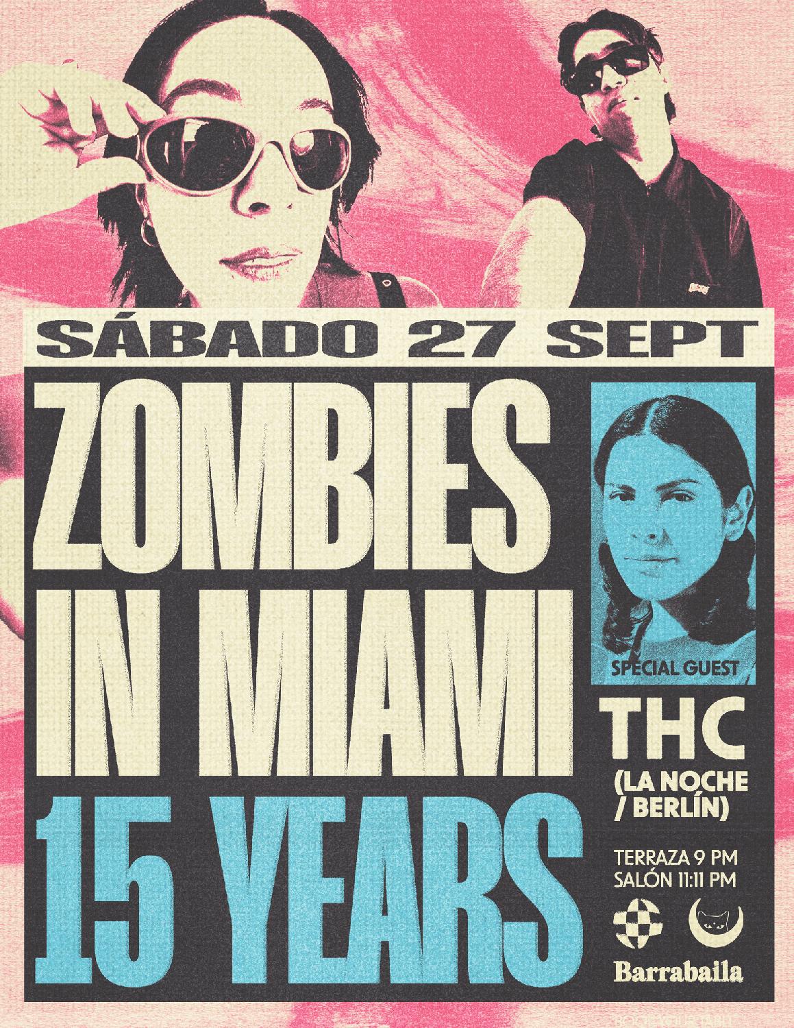 Zombies In Miami 15 Years With Thc