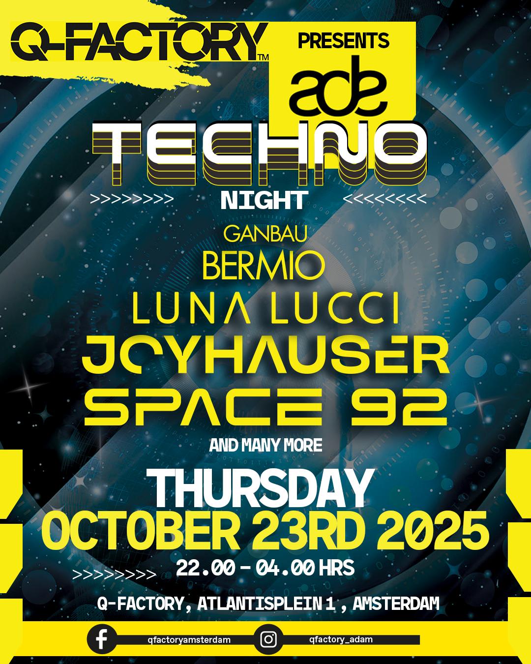 Q-Factory Presents Ade Techno Night