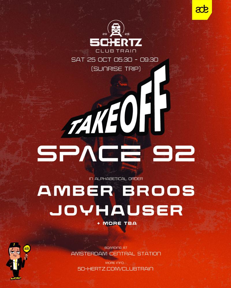 50:Hertz Presents 'Takeoff' Label Showcase By Space 92 (50:Hertz Club Train - Sunrise Trip)