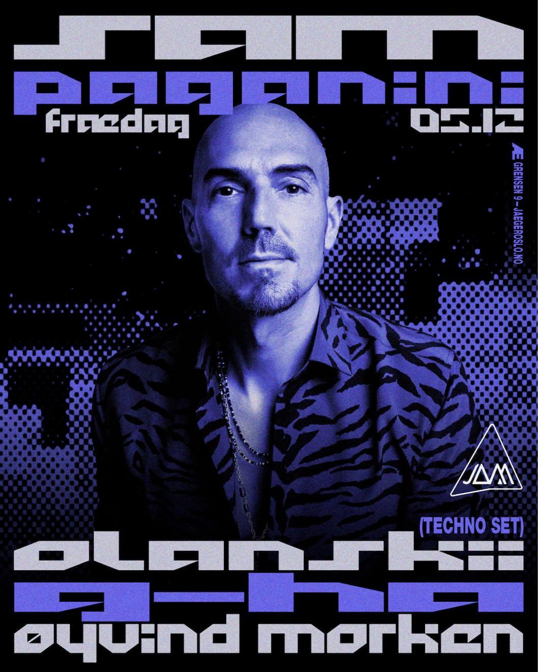 Frædag: Sam Paganini + G-Ha & Olanskii + Øyvind Morken