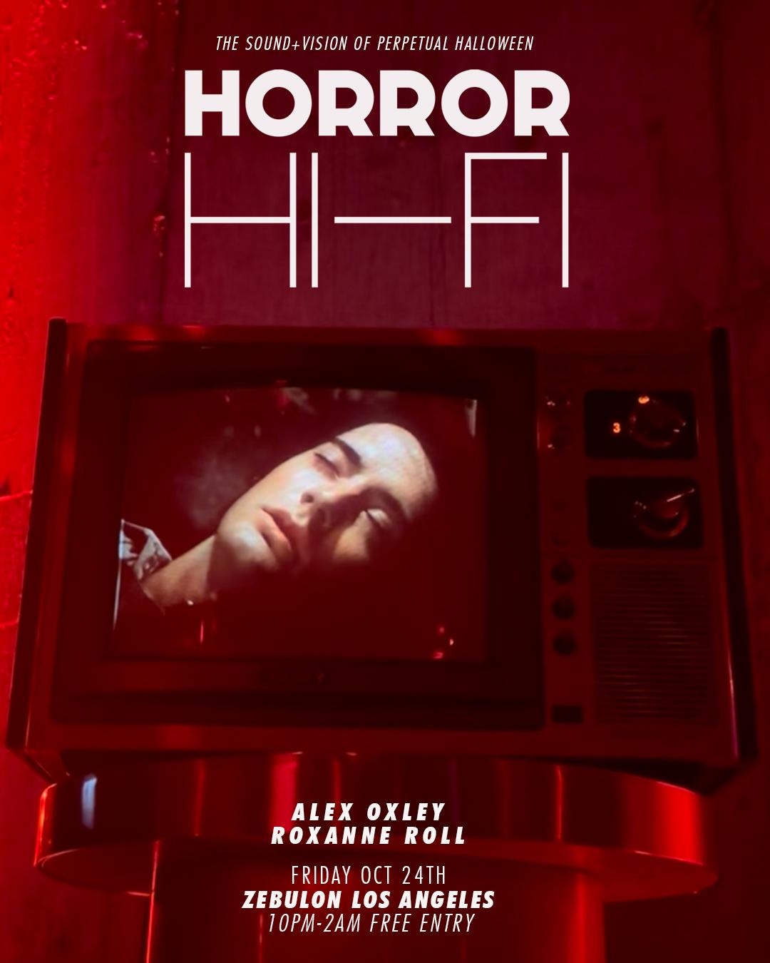 Horror Hi-Fi In Los Angeles
