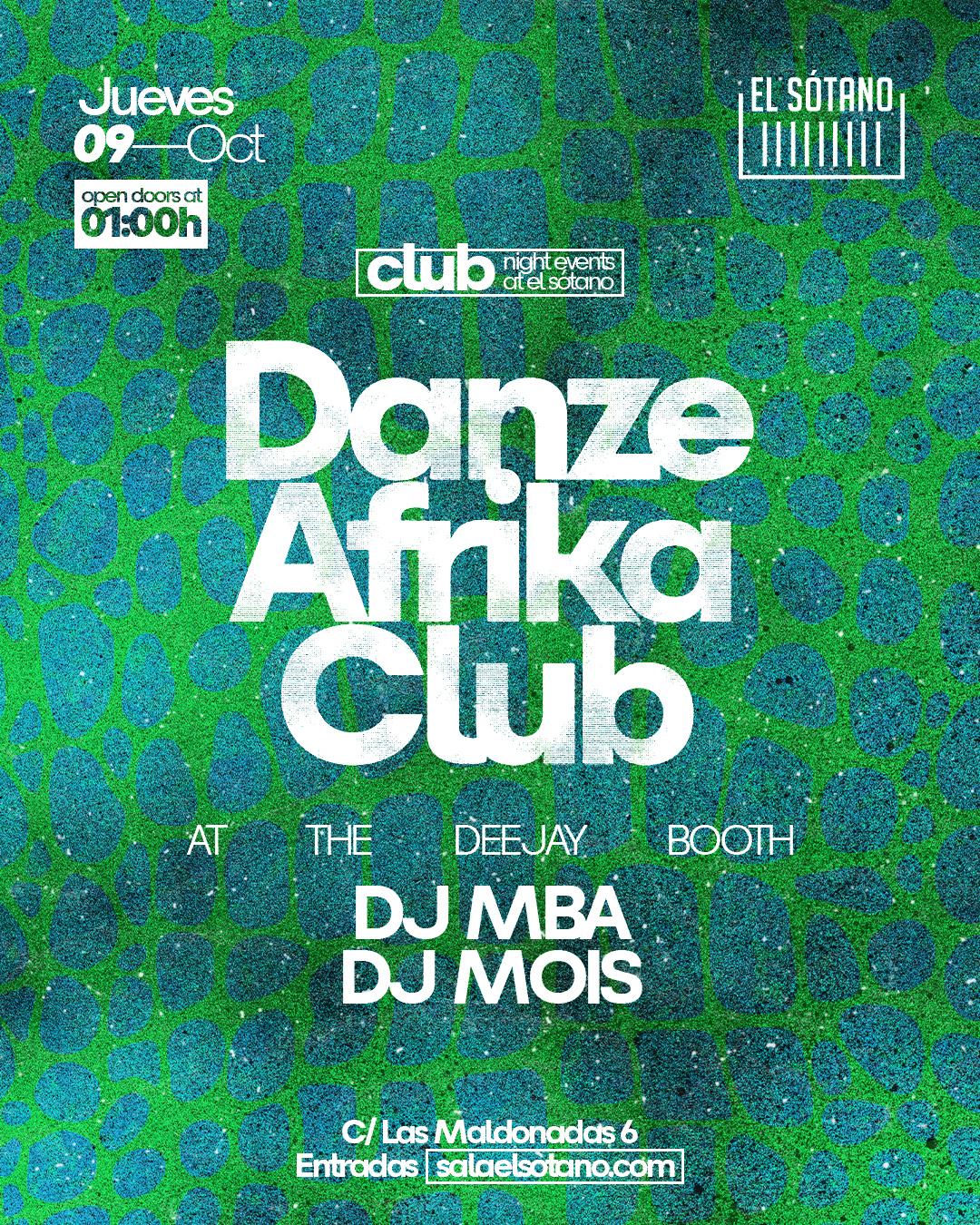 Danze Afrika Club: Dj Mba, Dj Mois