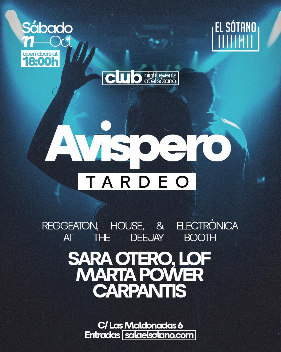 Avispero: Sara Otero, Marta Power, Carpantis