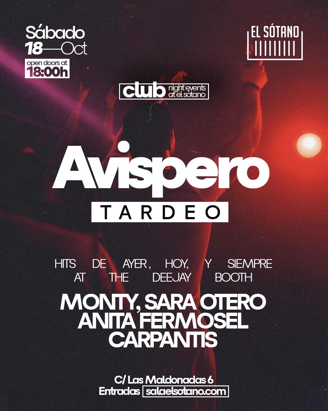 Avispero: Monty, Sara Otero, Anita Fermosel, Carpantis