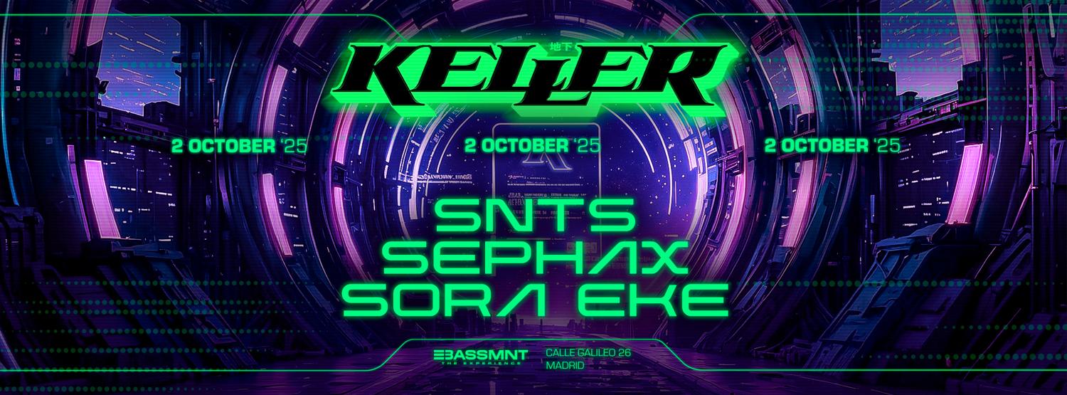 Keller Hard Club 30: Snts, Sephax & Sorake