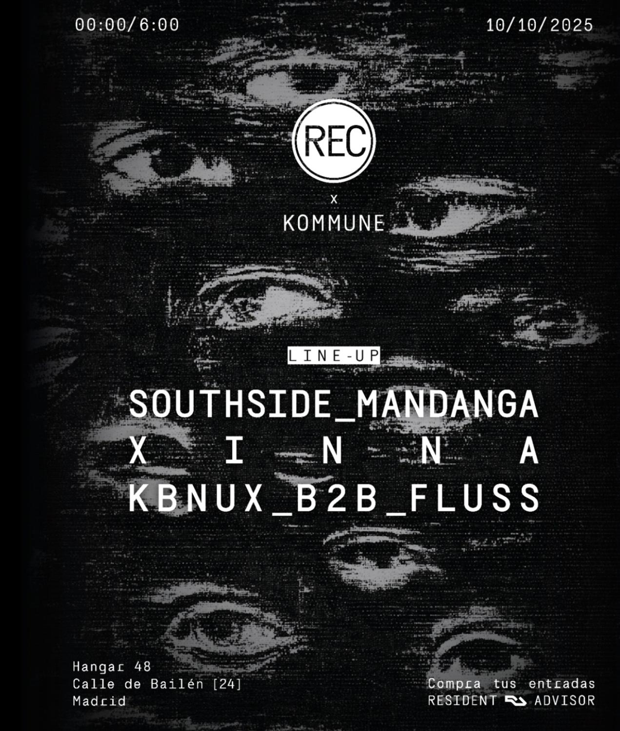 Rec X Kommune: Southside Mandanga, Xinna, Kbnux, Fluss