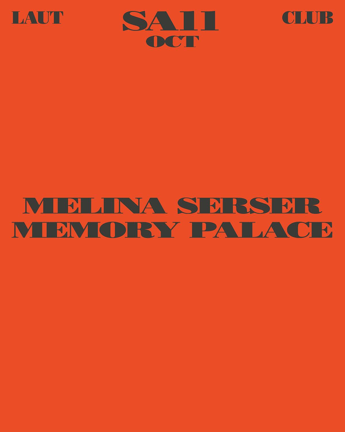 Melina Serser + Memory Palace